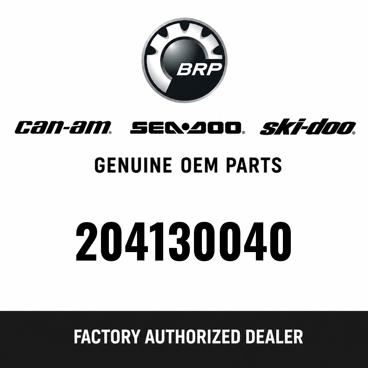 BRP Item 204130040