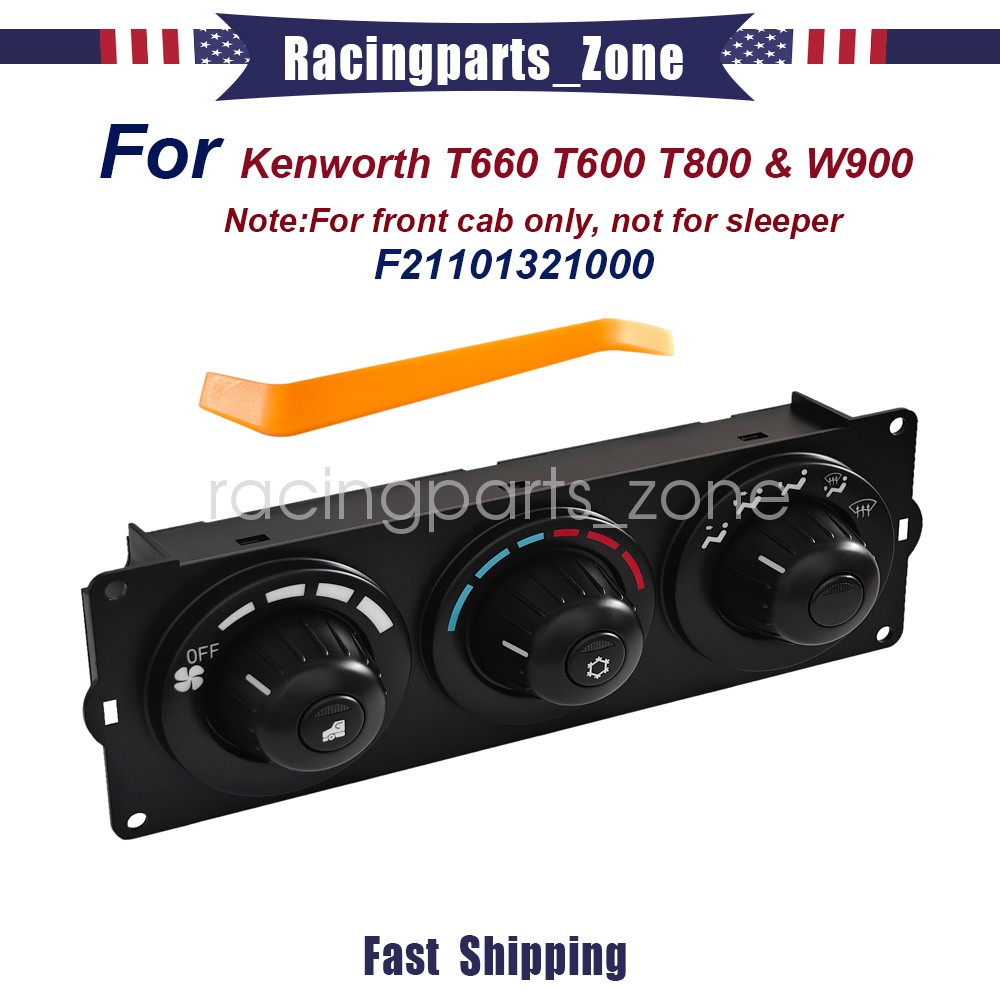 New F21101321000 A/C Heater Control Assembly For Kenworth T660 T600 T800 & W900