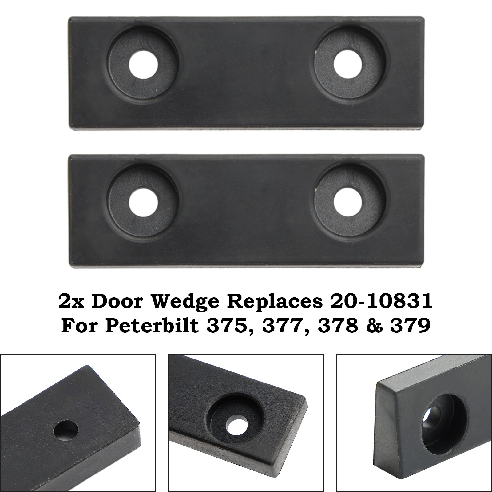 2x Door Wedge Replaces 20-10831 For Peterbilt 375 377 378 379 Trucks Trailers US