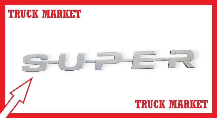 Scania NG “SUPER” LETTER CHROME Stainless Steel 1 Pice.