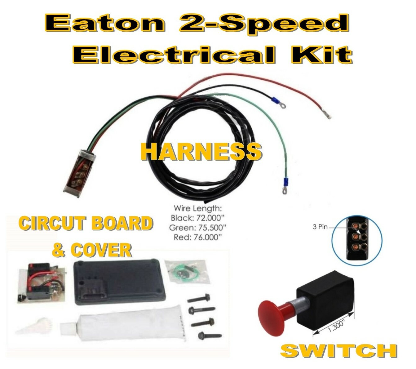 Eaton Spicer 2-Speed Electrical Kit (Circut Board – Harness – Switch)
