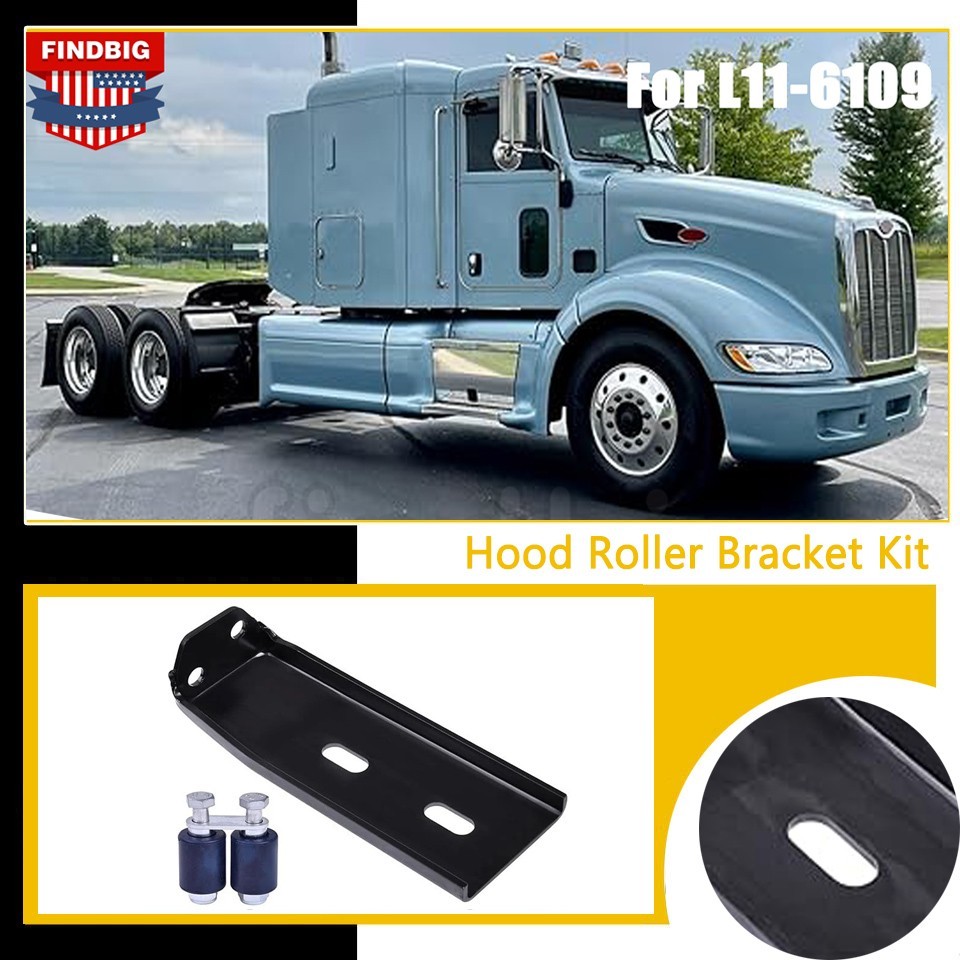 Hood Roller Bracket Kit w/Rollers & Hardware New For Peterbilt 386 L11-6109