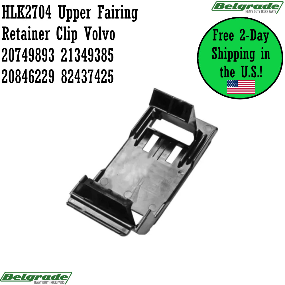 HLK2704 Upper Fairing Retainer Clip Volvo 20749893 21349385 20846229 82437425