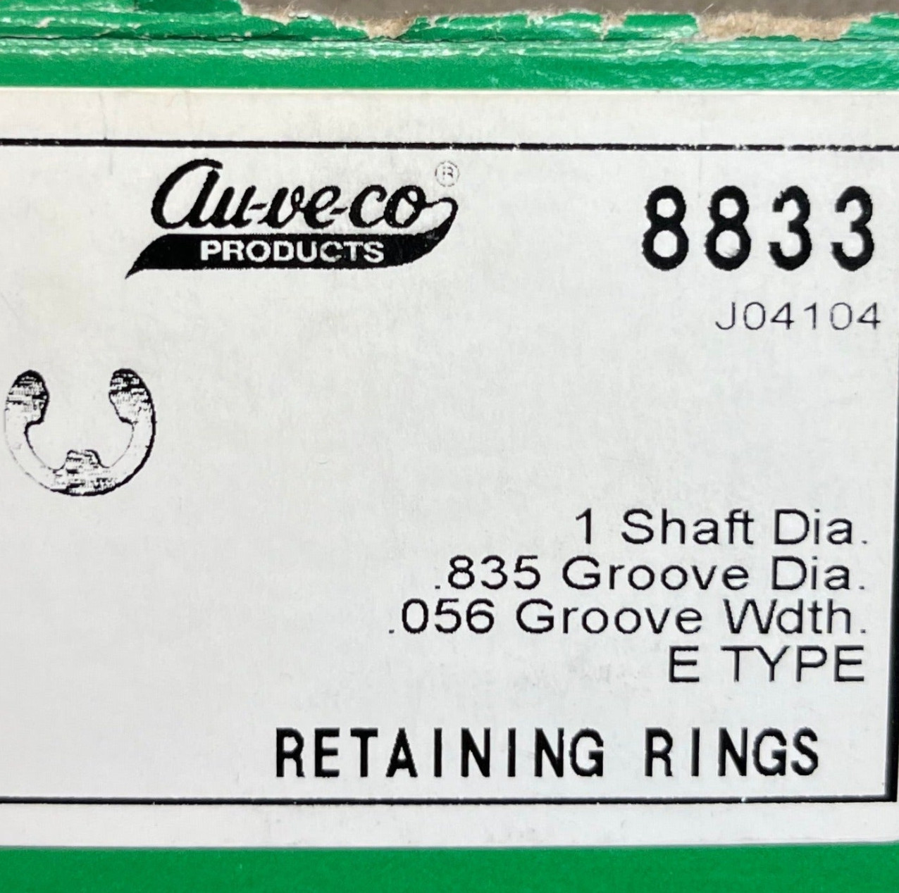 12-Auveco 8833, Retaining Rings,1 Dia. .835 Groove Dia. .056 Groove W. , E Ty