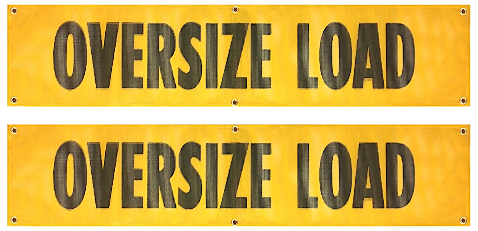 18″ x 84 Oversize Load Sign w/ 6 Grommets – Heavy Duty Vinyl Mesh – Made in USA