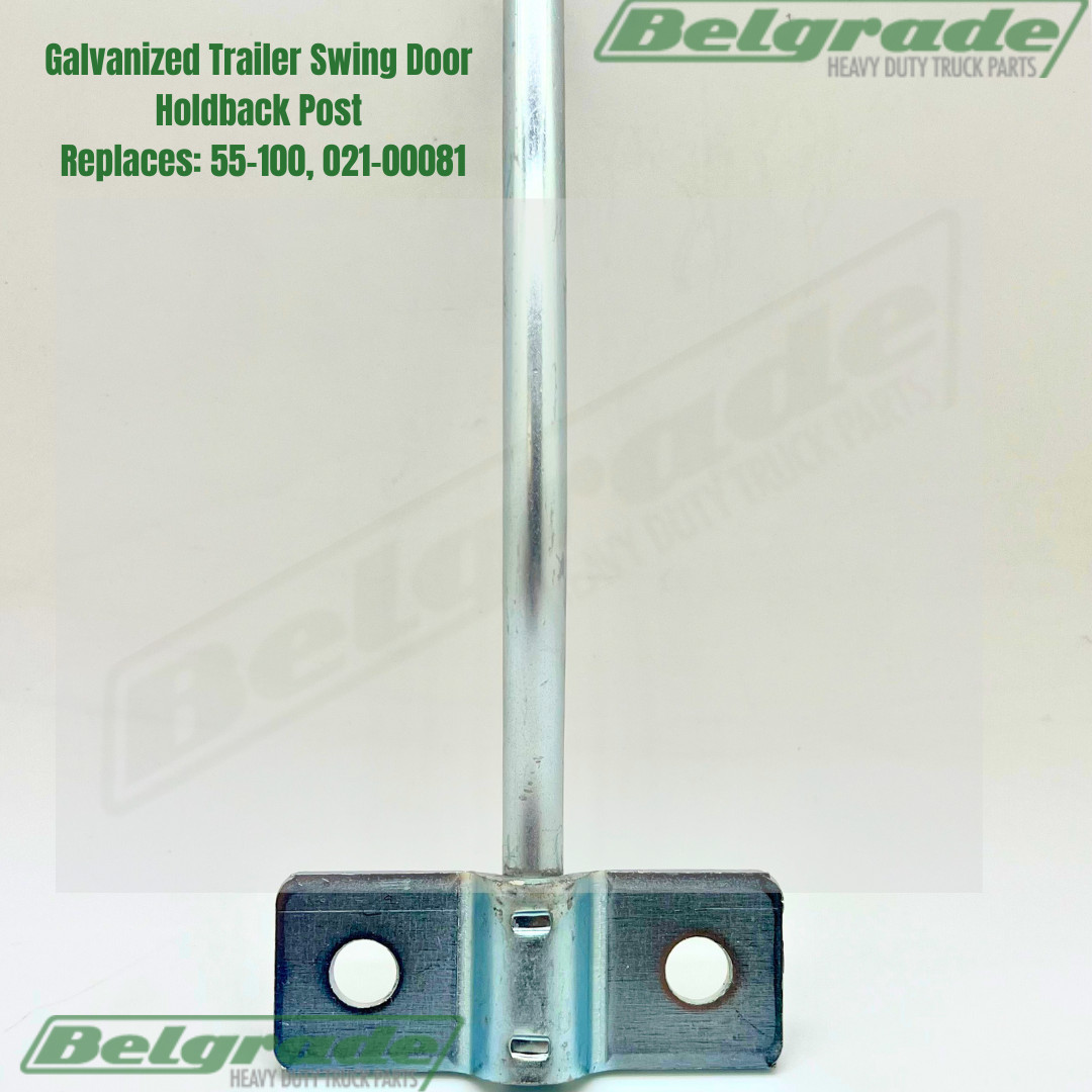 Galvanized Trailer Swing Door Holdback Post Replaces: 55-100, 021-00081