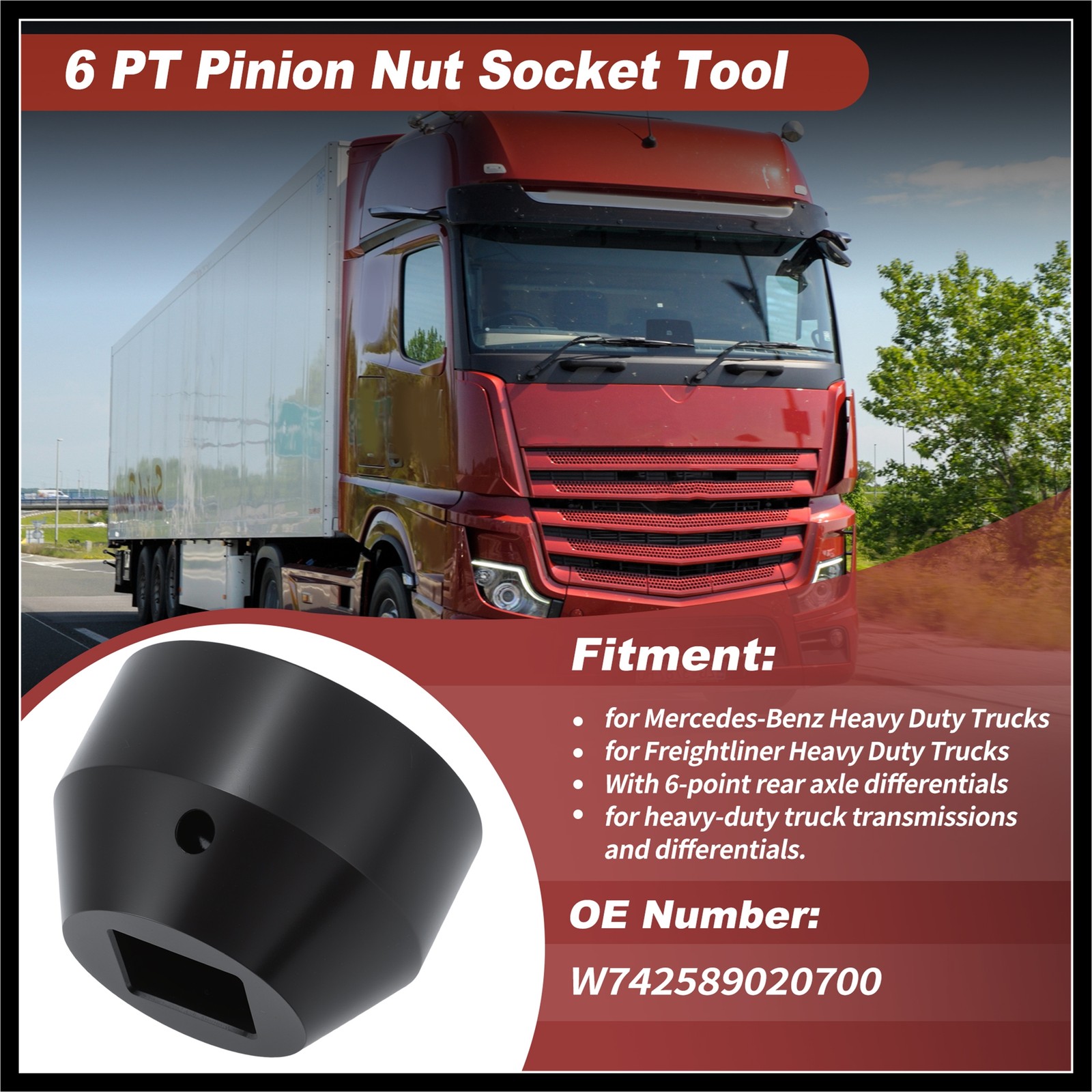 W742589020700 6 PT Pinion Nut Socket Tool for Mercedes for Freightliner Truck